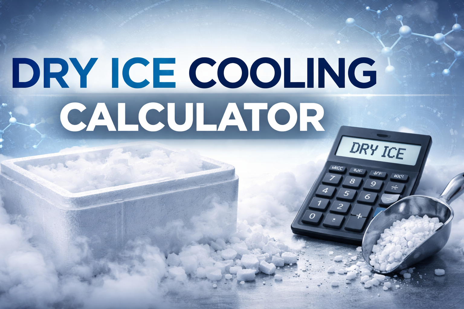 Dry Ice Calculator Dry Ice Calculator